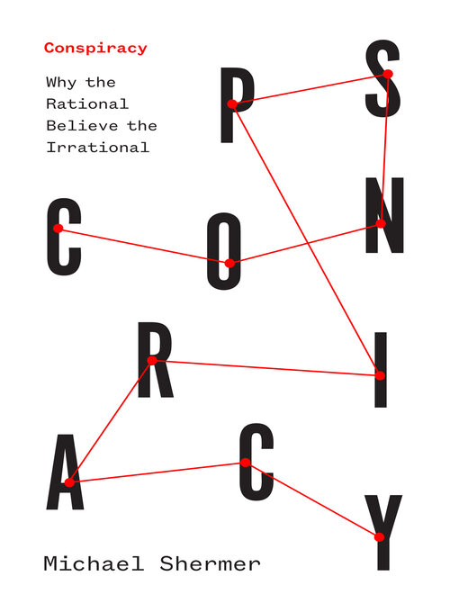 Title details for Conspiracy by Michael Shermer - Available